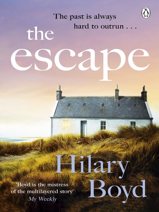 Title details for The Escape by Hilary Boyd - Wait list
